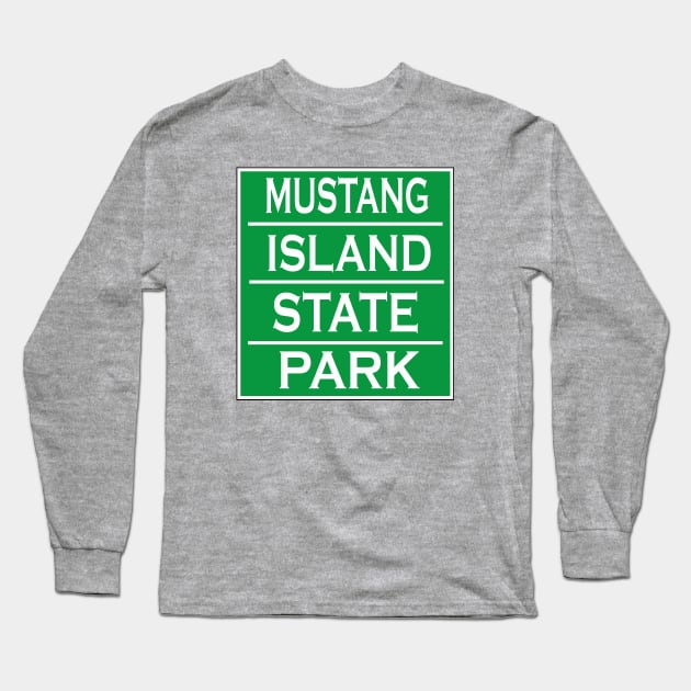 MUSTANG ISLAND STATE PARK Long Sleeve T-Shirt by Cult Classics